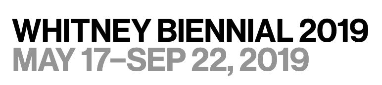 2019 Whitney Biennial